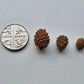 Miniature pine cones